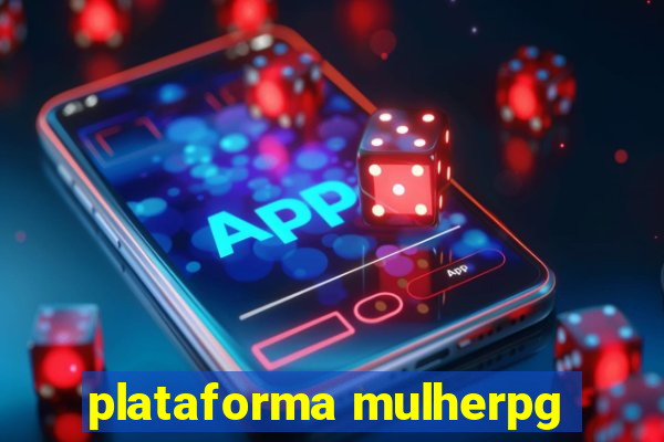 plataforma mulherpg